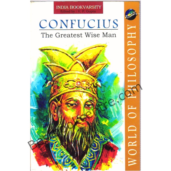 Confucius The Greatest Wise Man