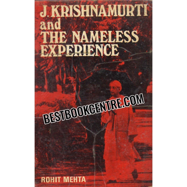 j krishnamurti and the nameless experience 