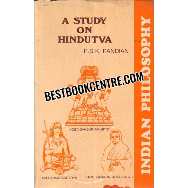indian philosophy a study on hindutva 1st edition