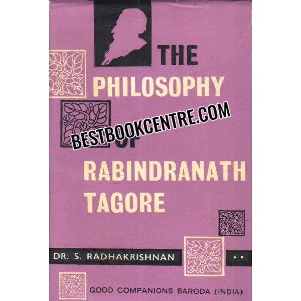 the philosophy of rabindranath ragore 1st ediiton 