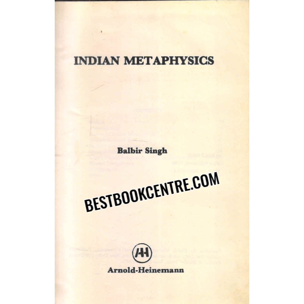 indian metaphysics 1st edition