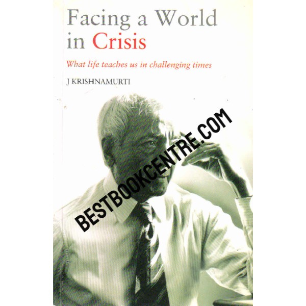 Facing a World in Crisis