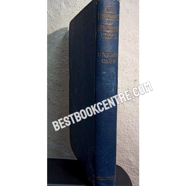 the philosophy of benedetto croce 1st edition