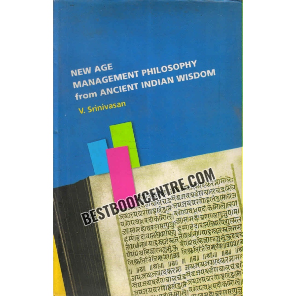 new age management philosophy from ancient indian wisdom