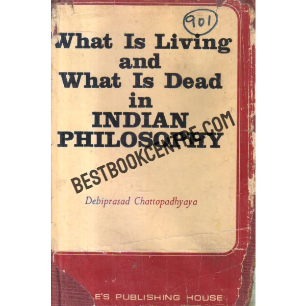 what is living and what is dead in indian philosophy 1st edition