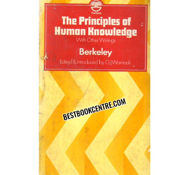 the principles of human knowledge with others writings 