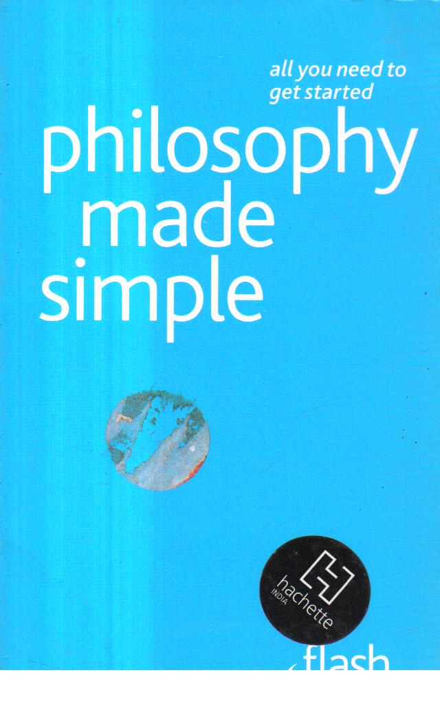 Philosophy Made Simple