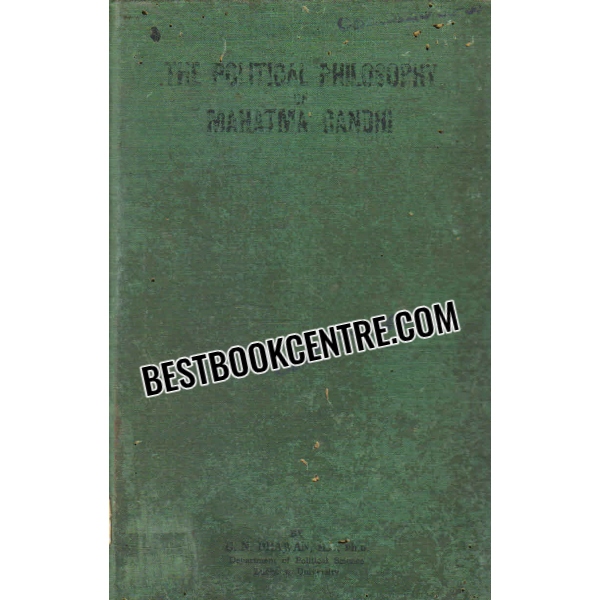 the political philosophy of mahatma gandhi 1st edition