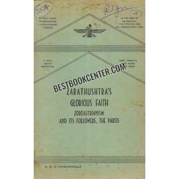 zarathushtras glorious faith 