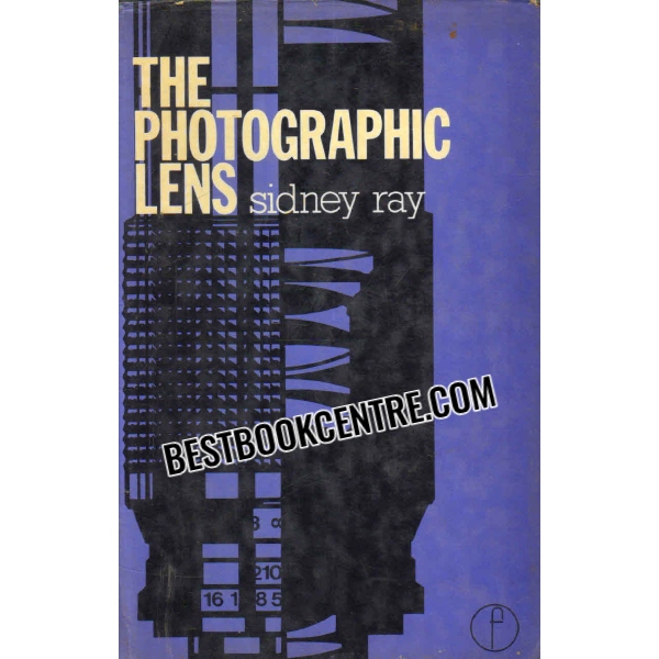 the photographic lens 1st edition