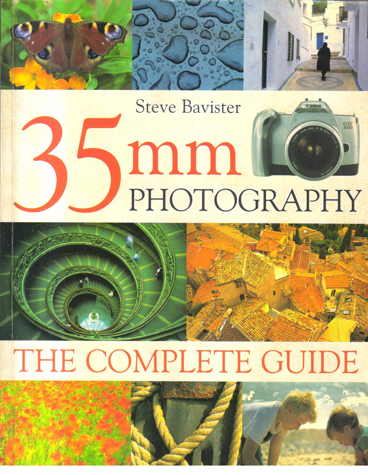 35 mm Photography the Complete Guide