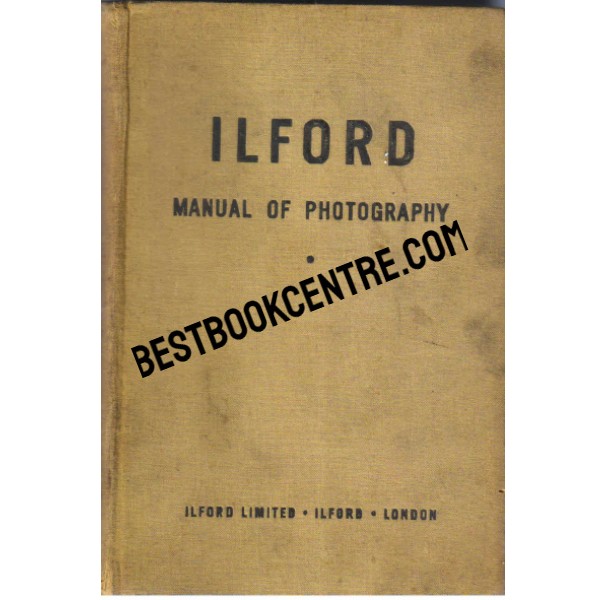 The Ilford Manual of Photography