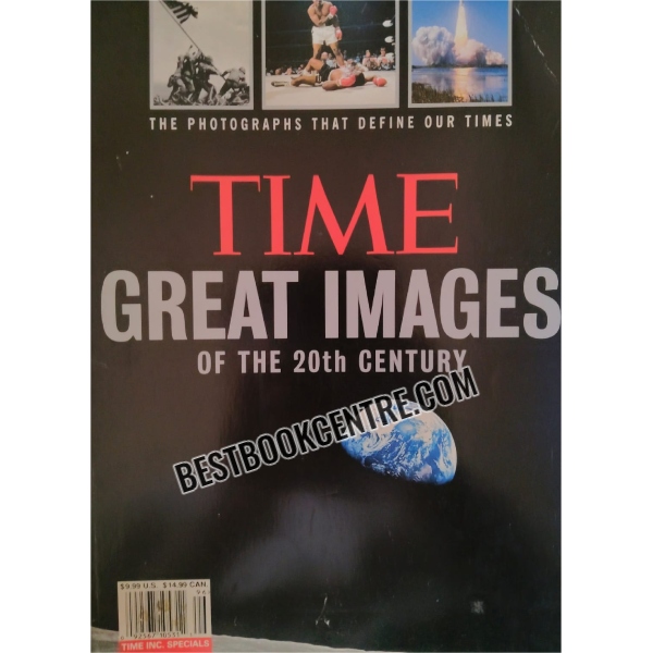 time great images of the 20th century 