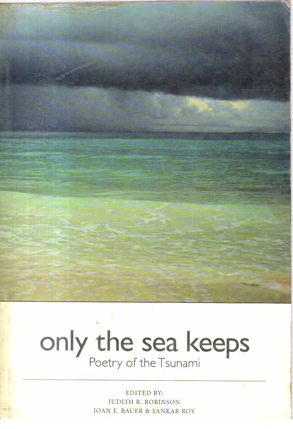 Only the sea Keeps  Poetry of Tsunami