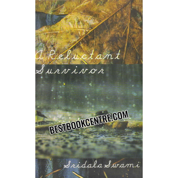 a reluctant survivor 