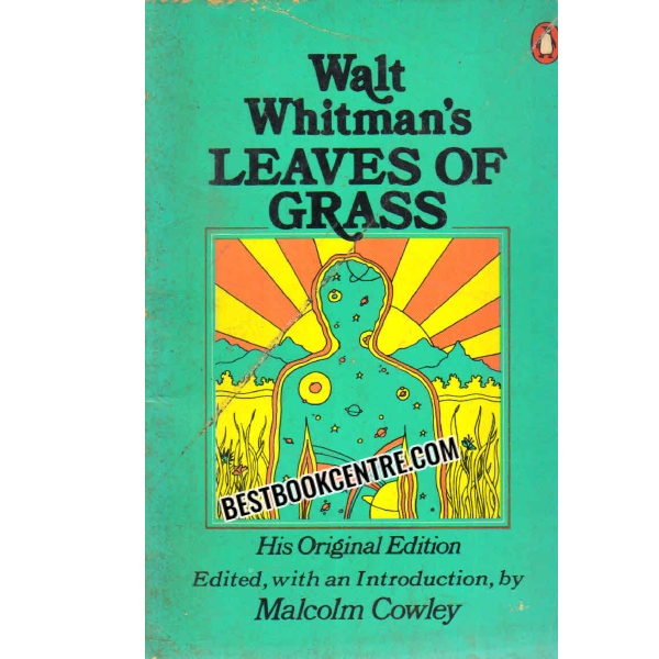 WALT WHITEMANS LEAVES OF GRASS 