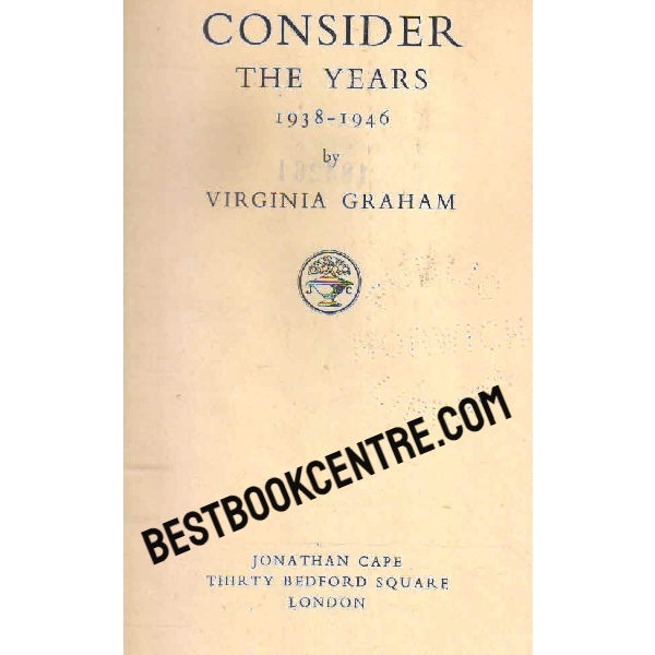 consider the years 1938 1946 1st edition