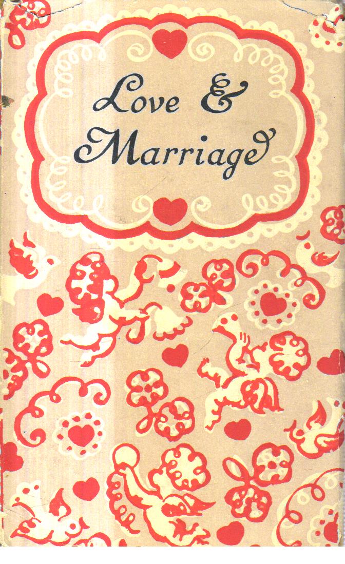 Love and Marriage