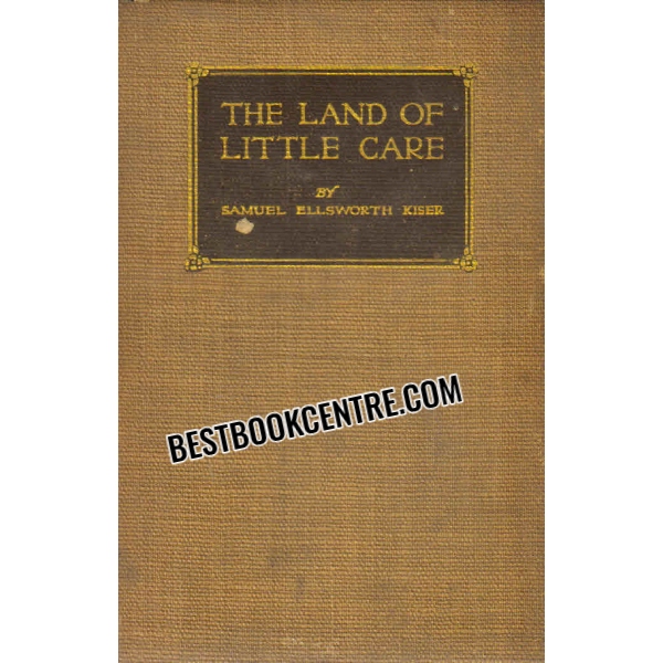 the land of little care 1st edition