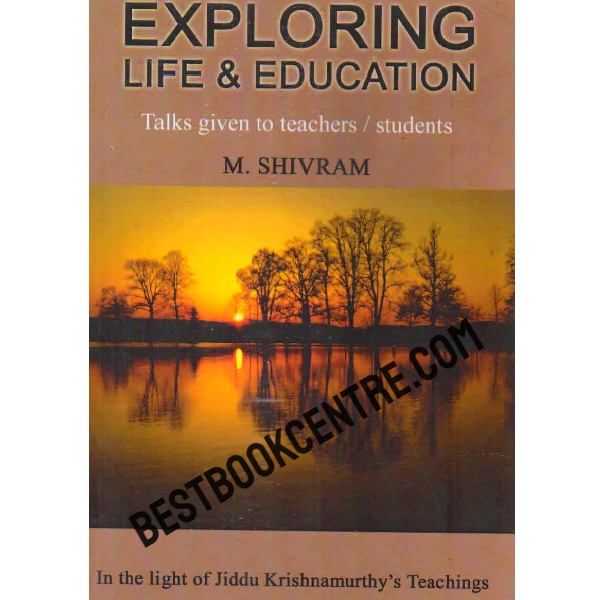 exploring life and education talks given to teachers students