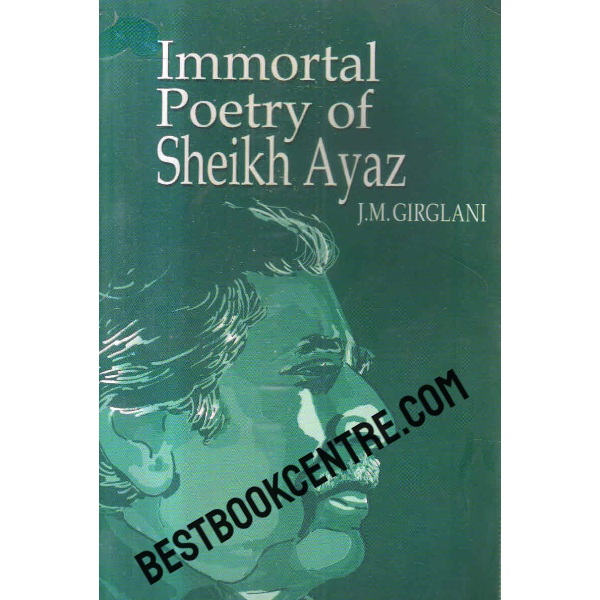 immortal poetry of sheikh ayaz