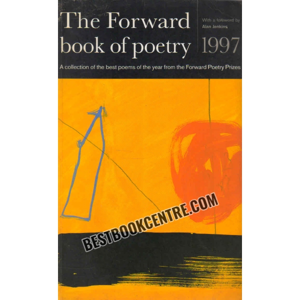 the forward book of poetry 1997 