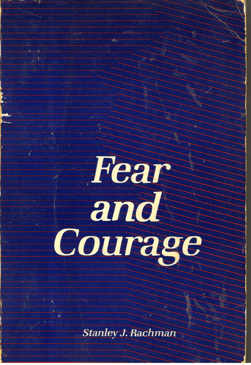 Fear and Courage