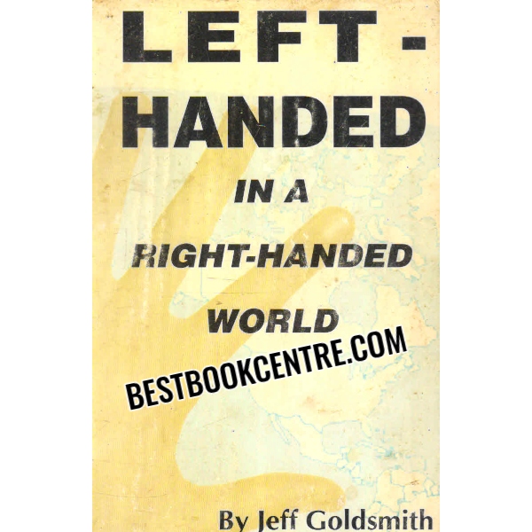 left handed in a right handed world 
