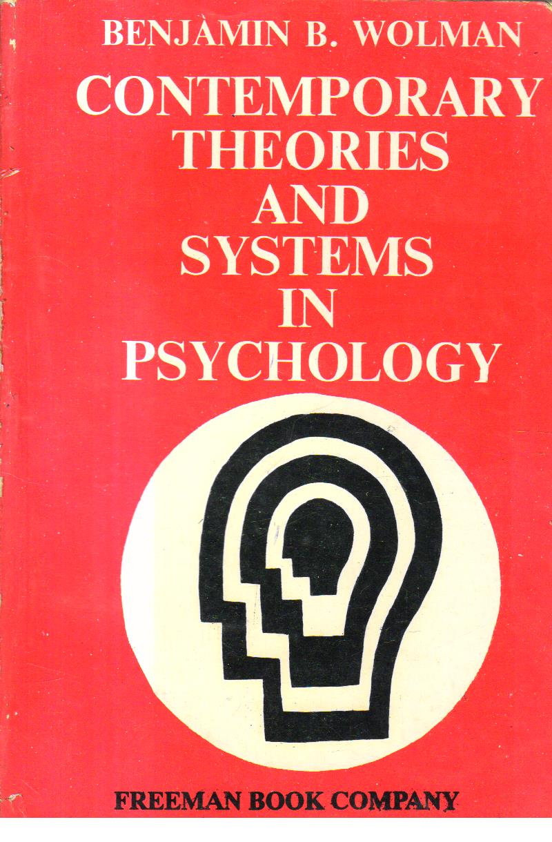 Contemporary Theories and Systems in Psychology