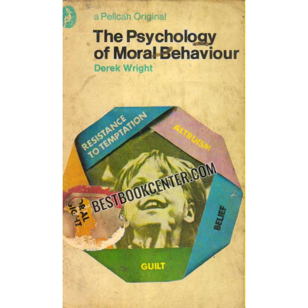 the psychology of moral behaviour