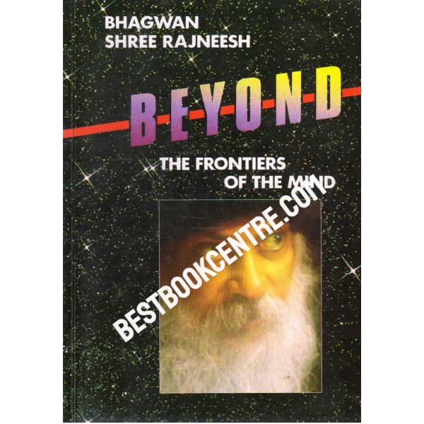 Beyond The Frontiers of the Mind