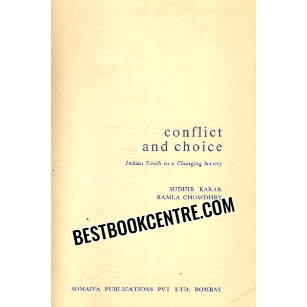 conflict and choice 1st edition