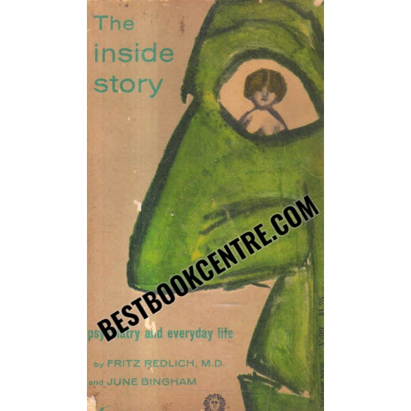 the inside story  Psychiatry and everyday life