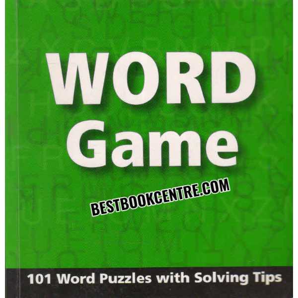 Word Games 101 Word Puzzles with Solving Tips