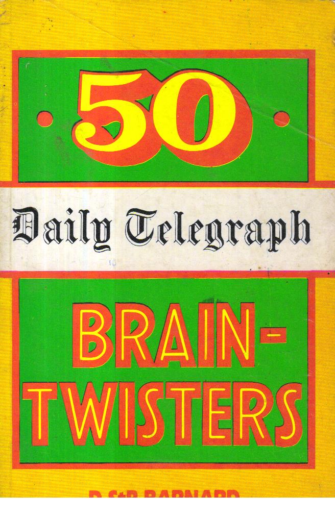 50 Daily Telegraph Brain-Twisters.