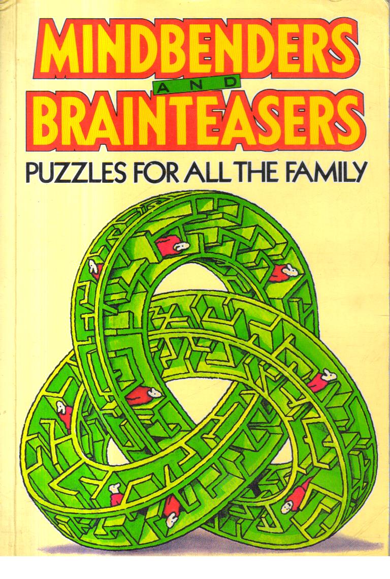 Mindbenders and BrainTeasers