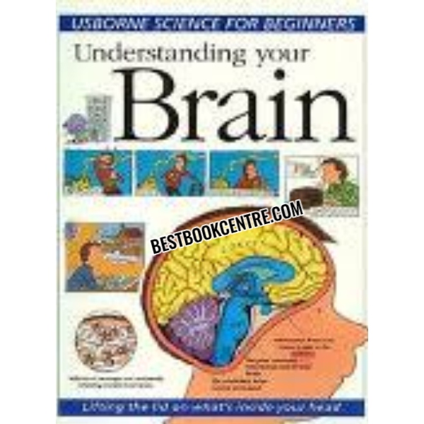 Usborne Science for Beginners Series understanding your brain 