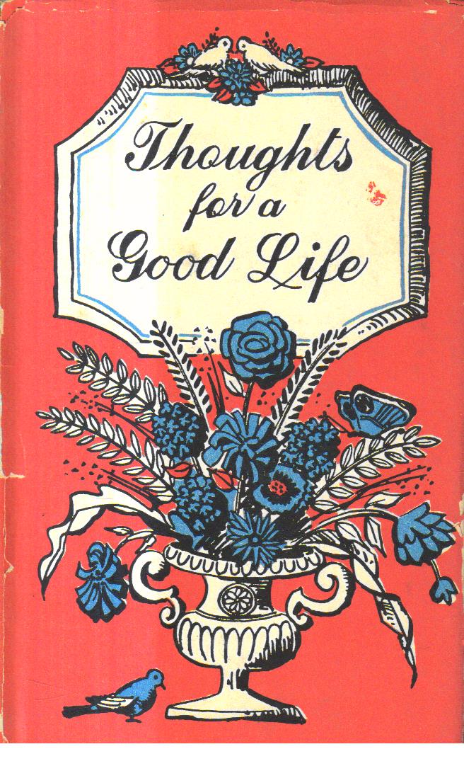 Thought For a Good Life