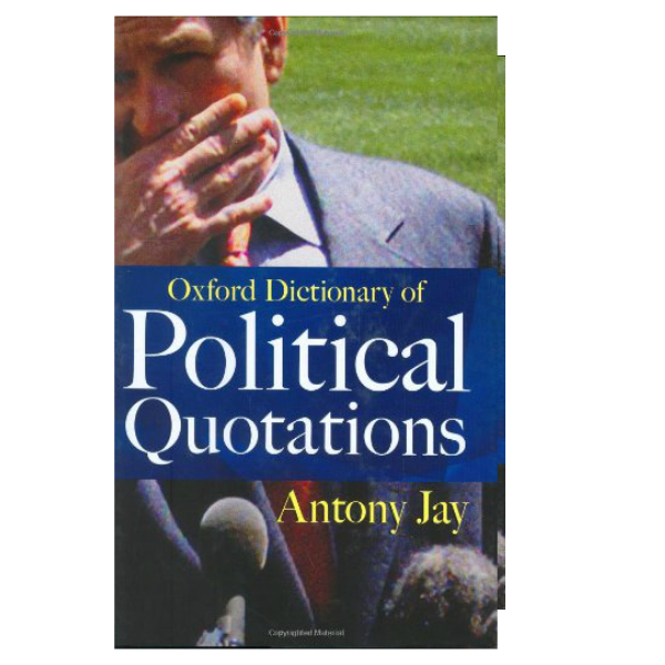 Oxford Dictionary of Political Quotations