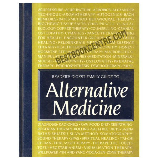 Reader's digest family guide to alternative medicine