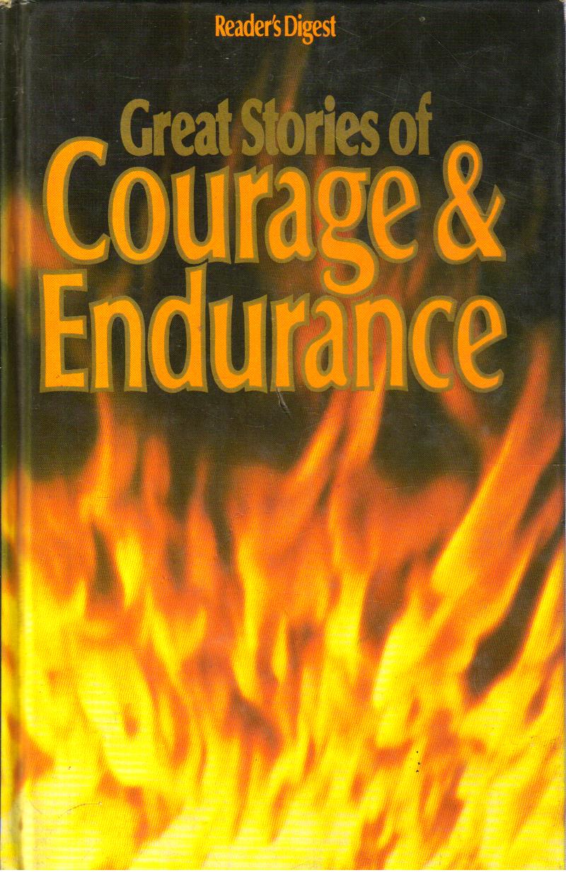 Great Stories of Courage and Endurance volume Two