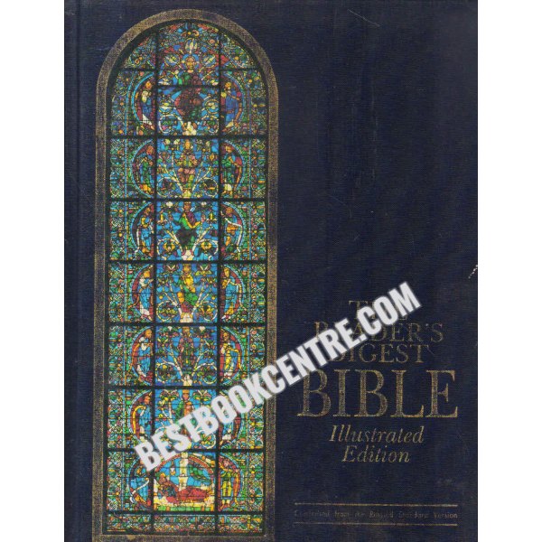 Reader's digest: The Iillustrated edition of the bible