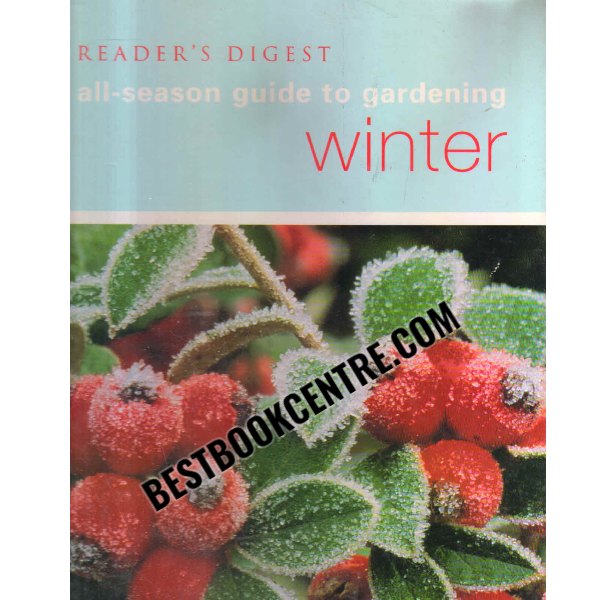 all season guide to gardening winter