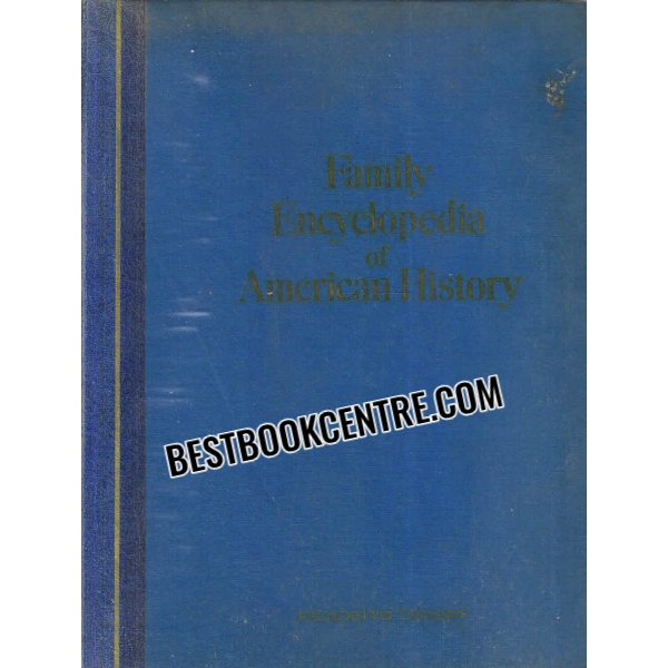 family encyclopedia of american history 