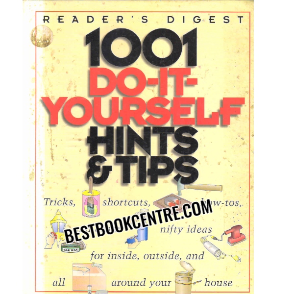 1001 do it yourself hints and tips 