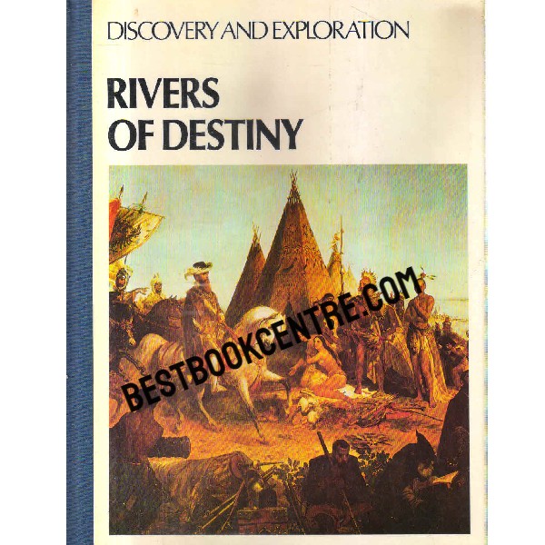 Discovery and Exploration rivers of destiny