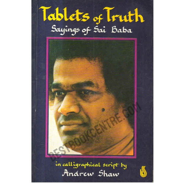 Tablets Of Truth Saying Of Sai Baba