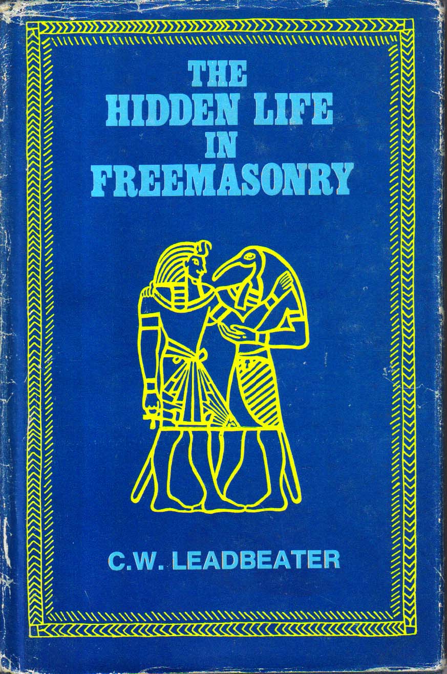 The Hidden Life in Freemasonry