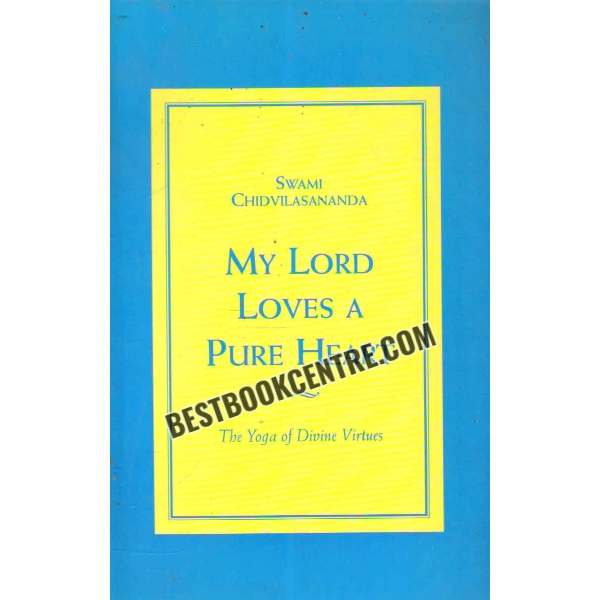 my lord loves a pure heart 