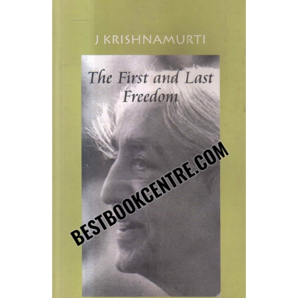 the first and last freedom 1st edition
